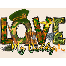 Load image into Gallery viewer, Love My Military Dad 40*30CM(Canvas) Full Round Drill Diamond Painting
