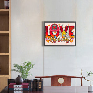 Love My Firefighter Dad 40*30CM(Canvas) Full Round Drill Diamond Painting