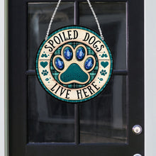 Load image into Gallery viewer, Acrylic Suncatcher Window Door Sign Hanging Decor Garden Decor (Spoiled Dog)
