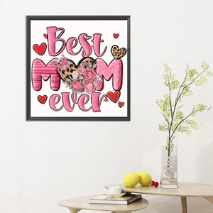 The Best Mother 30*30CM(Canvas) Full Round Drill Diamond Painting