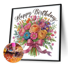 Load image into Gallery viewer, Happy Birthday Bouquet 30*30CM(Canvas) Partial Special Shaped Drill Diamond Painting
