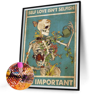 Self-Love Is Not Selfish 30*40CM(Canvas) Full Round Drill Diamond Painting
